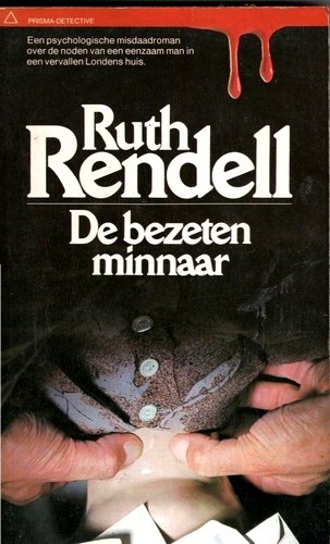 De bezeten minnaar - Ruth Rendell