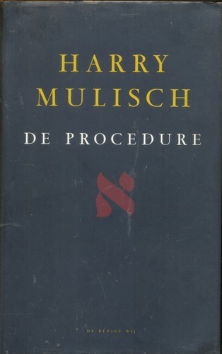 De procedure - Harry Mulisch
