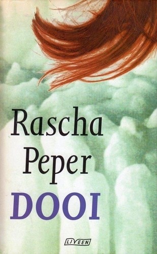 Dooi - Rascha Peper