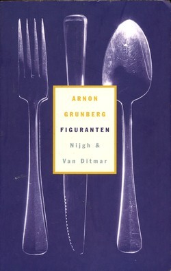 Figuranten - Arnon Grunberg