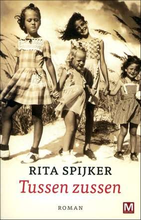 Tussen zussen - Rita Spijker