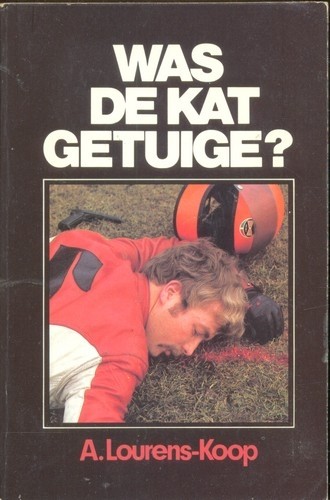 Was de Kat Getuige? - A. Lourens-Koop