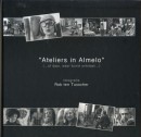 Ateliers in Almelo(..... of daar, waar kunst ontstaat...) - Rob ten Tusscher