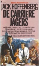 De carrièrejagers - Jack Hoffenberg