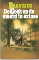 De Cock en de moord in extase - A.C. Baantjer