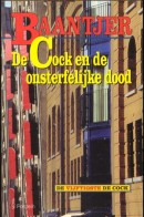 De Cock en de onsterfelijke dood - A.C. Baantjer 