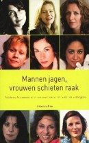Mannen jagen, vrouwen schieten raak - Manon Duintjer