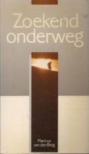 Zoekend onderweg - Marinus van den Berg