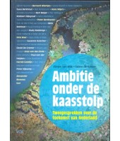 Ambitie onder de kaasstolp - Sijmen van Wijk & Sanne de Roever