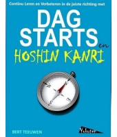 Dagstarts en Hoshin Kanri -  Bert Teeuwen