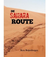 De Sahara route - Rene Beijersbergen