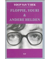 Floppie, Youri & andere helden - Youp van 't Hek