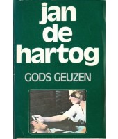 Gods Geuzen - Jan de Hartog