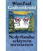 Gods onkruid - Wim Zaal