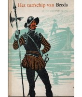 Het turfschip van Breda - P. de Zeeuw