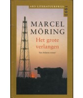 Het grote verlangen - Marcel Moring