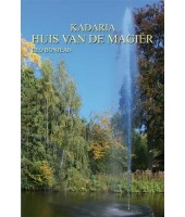 Kadaria: Huis van de Magiër - Leo Bonjean