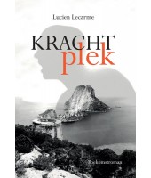 Krachtplek - Lucien Lecarme  