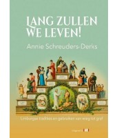 Lang zullen we leven! - Annie Schreuders-Derks