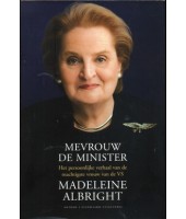 Mevrouw de minister - Madeleine Albright