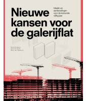 Nieuwe kansen voor de galerijflat - Heeswijk e.a. 