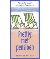 Prettig met pensioen - Peter van der Tuin