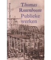 Publieke werken - Thomas Rosenboom
