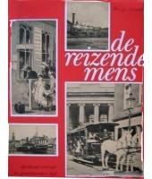 De reizende mens - dr. J.M.Fuchs & W.J. Simons
