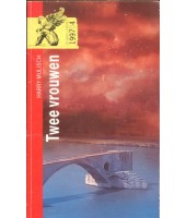 Twee vrouwen - Harry Mulisch