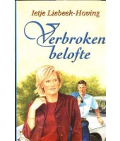 Verbroken belofte - Ietje Liebeek-Hoving