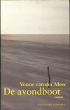 De avondboot - Vonne van der Meer
