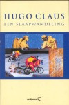 Een slaapwandeling - Hugo Claus