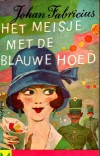 Het meisje met de blauwe hoed - Johan Fabricius