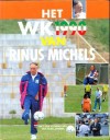 Het WK 1990 van Rinus Michels
