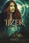 Ijzerhart - Mara Li