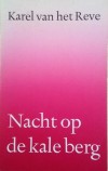 Nacht op de kale berg - Karel van het Reve