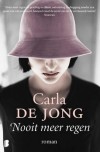 Nooit meer regen - Carla de Jong