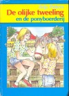 De olijke tweeling en de ponyboerderij - Arja Peters